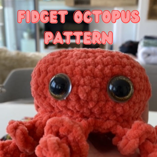 (Pre - Sale) Fidget Octopus Crochet Pattern! [NOT A PHYSICAL ITEM] - MontanaSlime